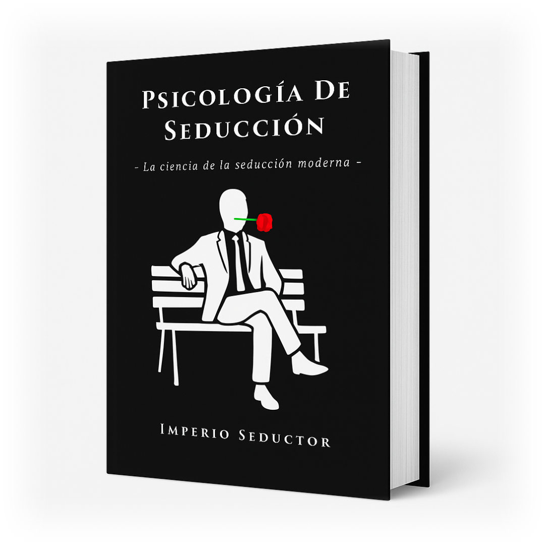 Imperio Seductor - Psicología de Seducción